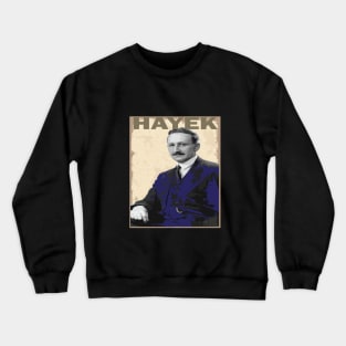 Friedrich hayek Crewneck Sweatshirt